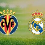 Villarreal thắng Real Madrid: Diễn biến và điểm nhấn | Villarrealvn