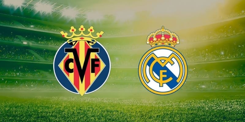 Villarreal thắng Real Madrid: Diễn biến và điểm nhấn | Villarrealvn
