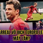 Villarreal Vô Địch Europa League Mấy Lần?